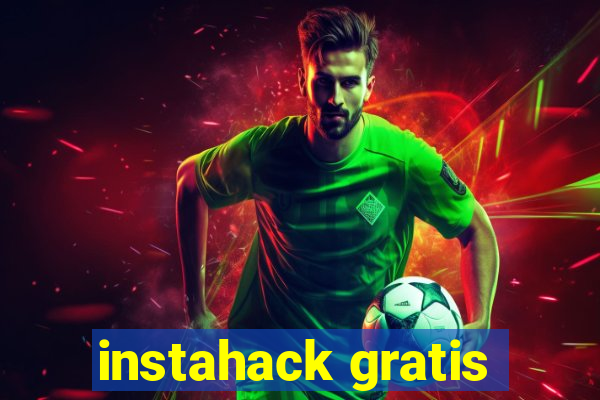 instahack gratis